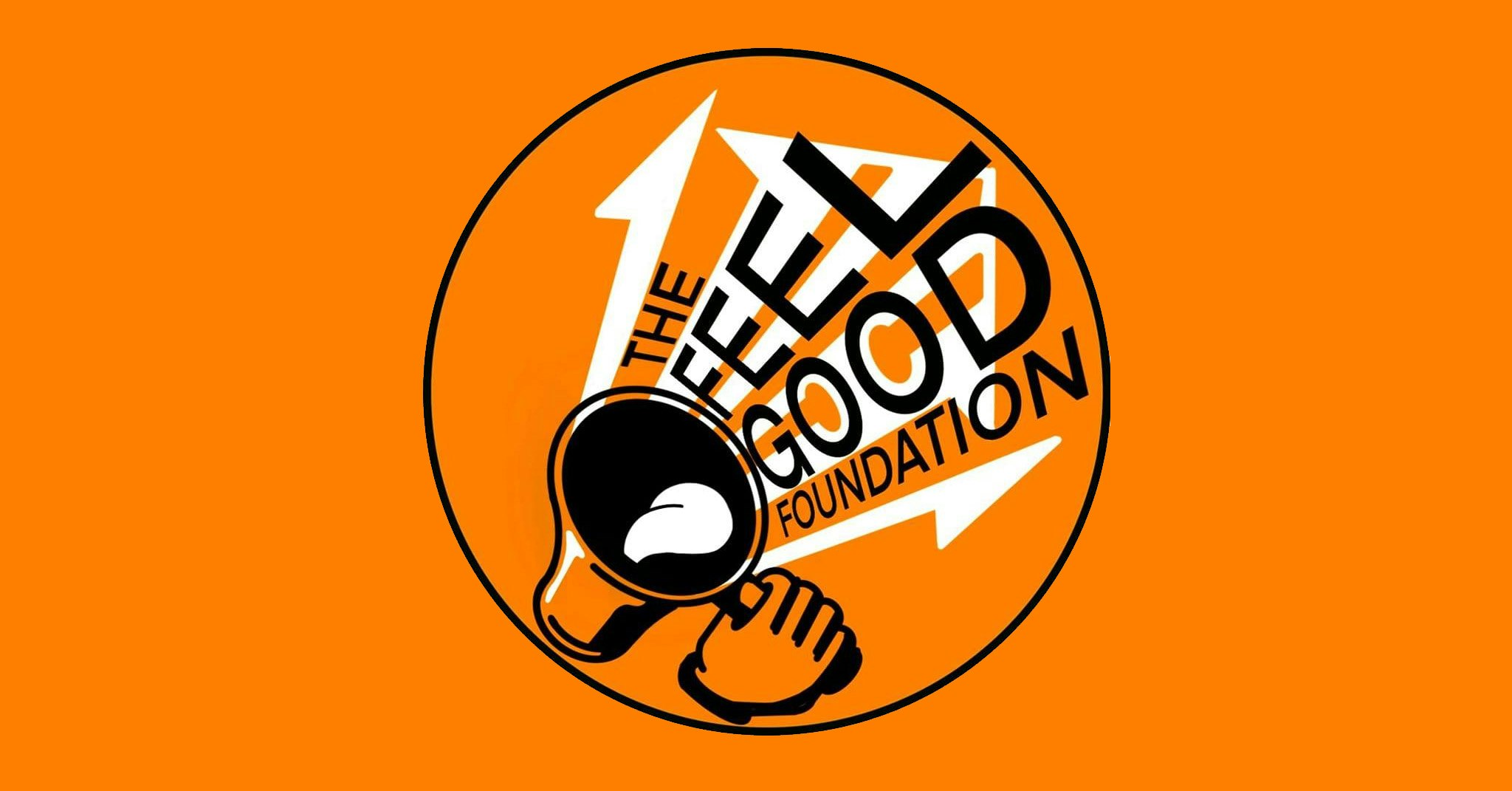 FREE ENTRY – THE FEELGOOD FOUNDATION