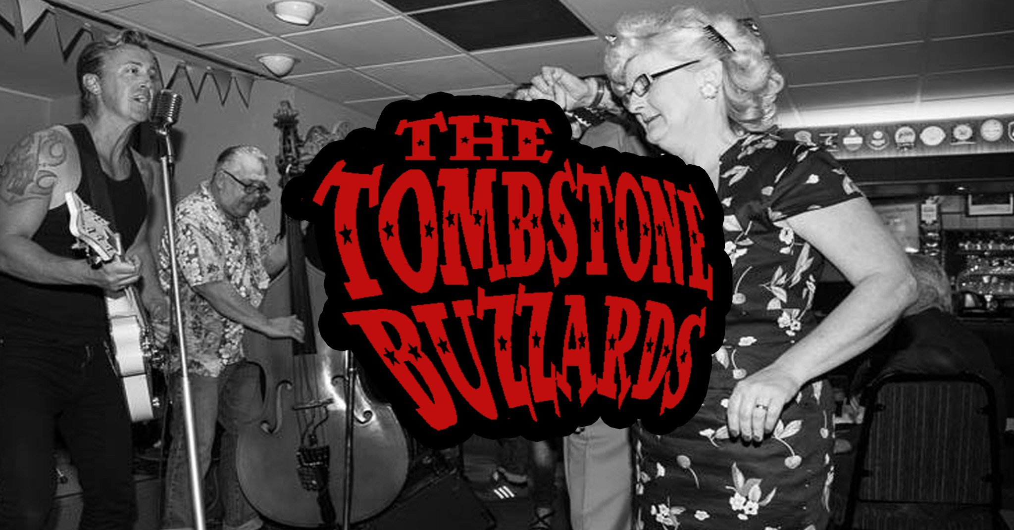 FREE ENTRY – TOMBSTONE BUZZARDS – Rockabilly