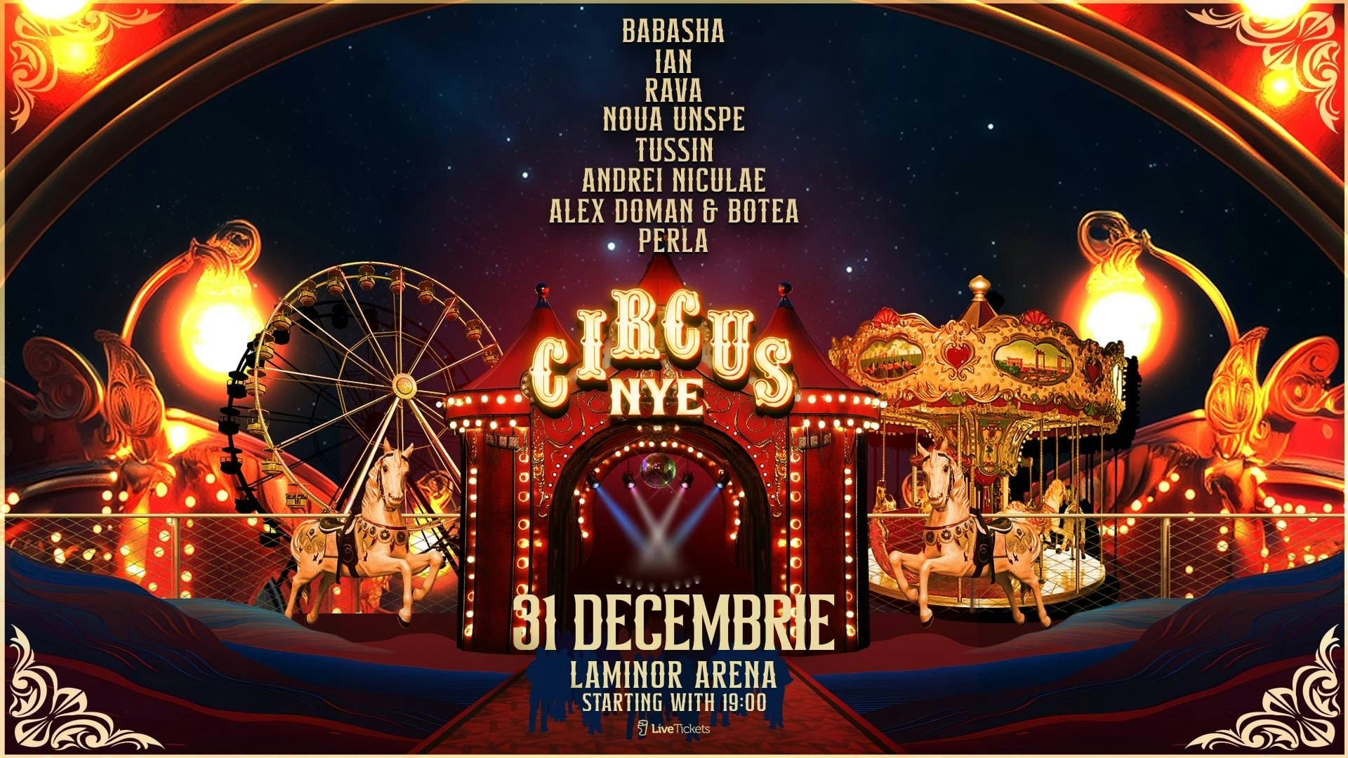 REVELION CIRCUS NYE 2025 || Laminor Arena || A LOT of artists: Babasha, Ian, Rava, Noua Unspe, Tussin and many more