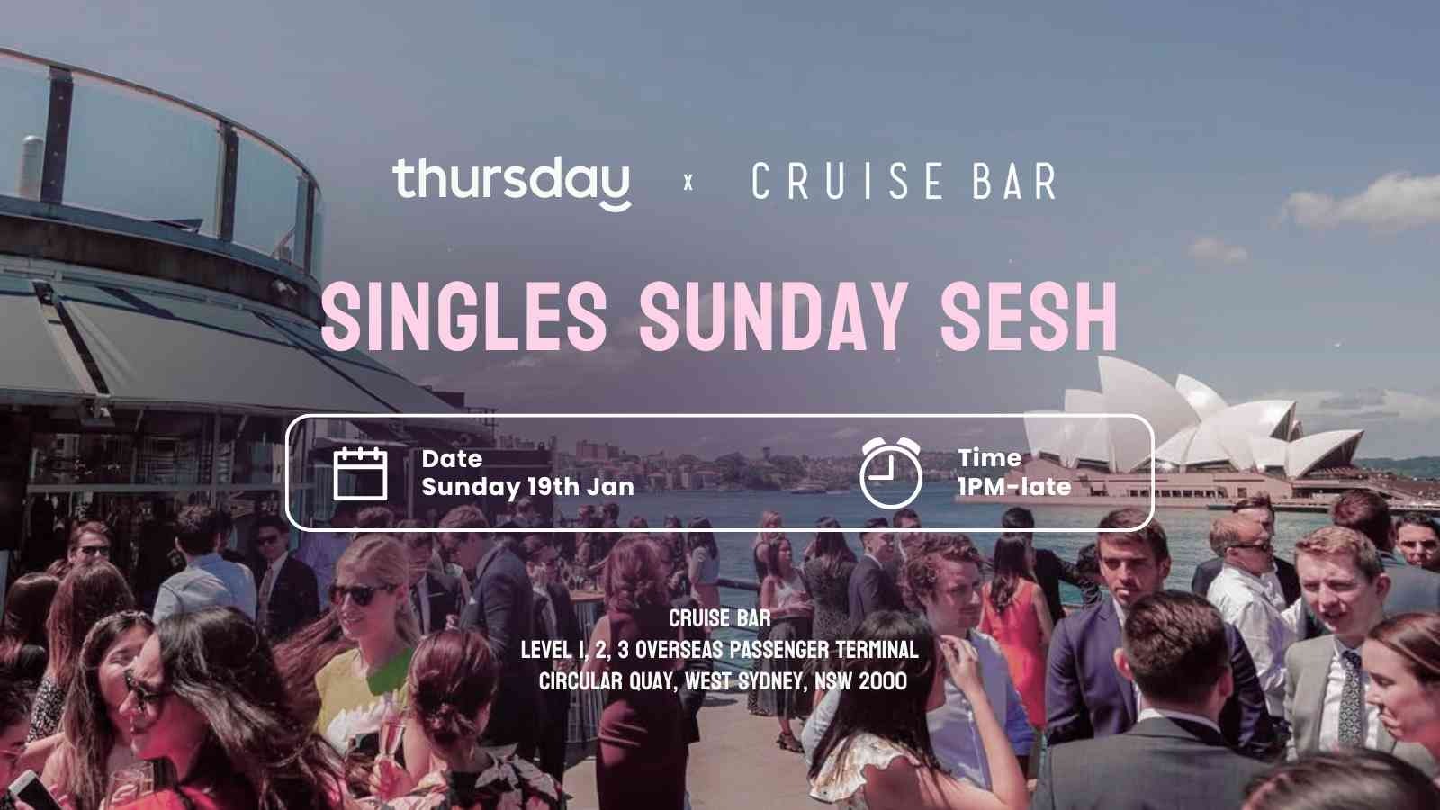 Sunday | 🌅 Singles Sunday Sesh | Cruise Bar