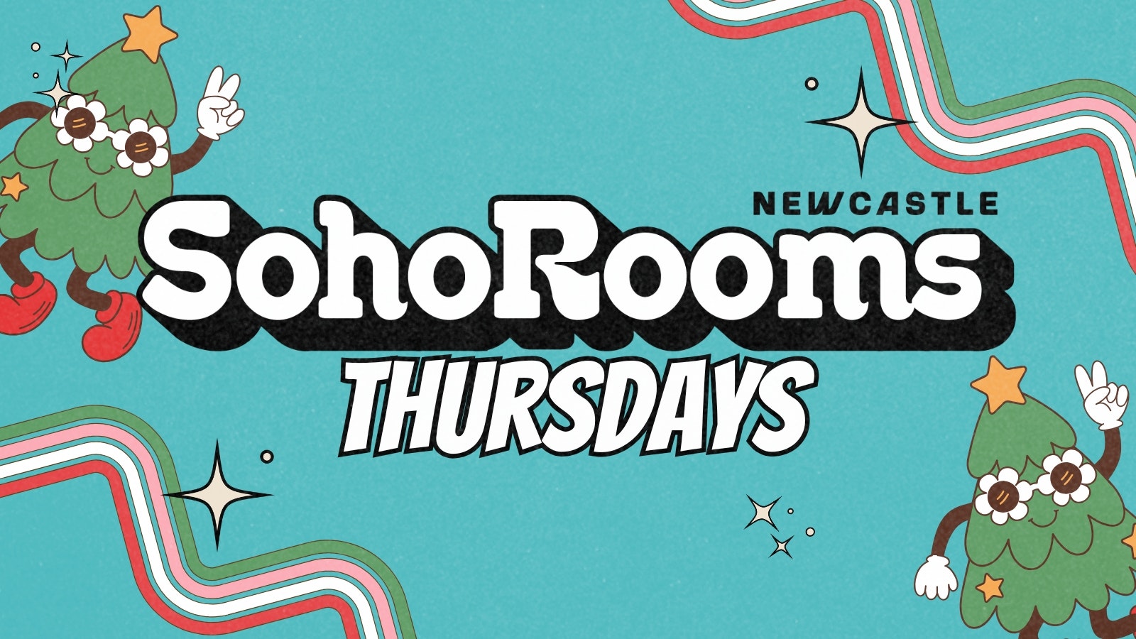 Soho Thursday | Soho Rooms Newcastle