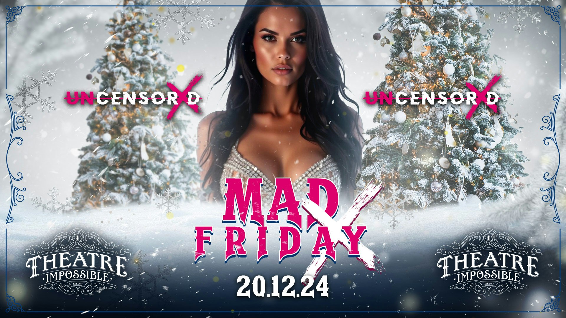 UNCENSORED MAD FRIDAY ❌  IMPOSSIBLE !! Manchester’s Hottest Friday Xmas Special 🔞