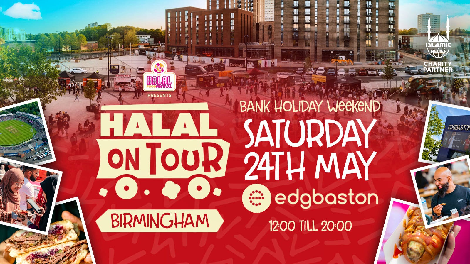 The Halal Food Festival presents ‘Halal On Tour’ – Edgbaston Birmingham