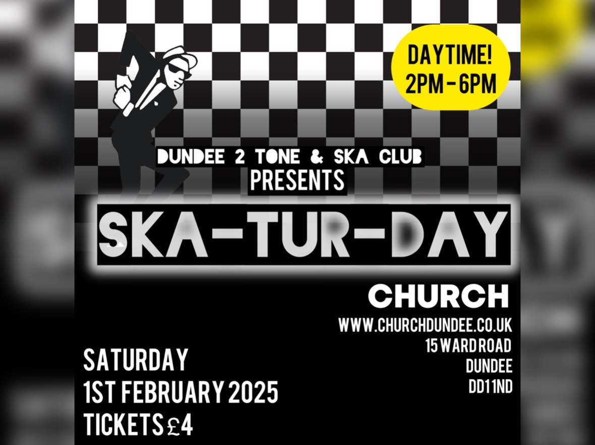 Dundee 2 Tone & Ska Nights presents – SKA-TUR-DAYS Live Vol 2