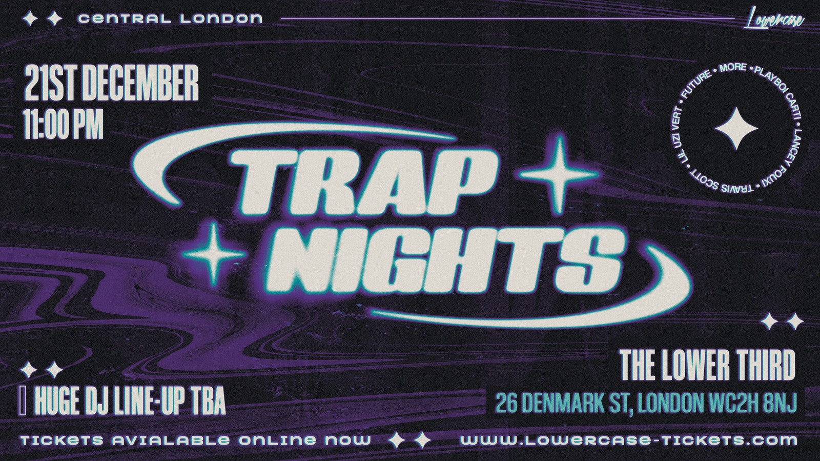 [LIMITED FREE TICKETS] – TRAP NIGHTS @ THE LOWER THIRD – CENTRAL LONDON!