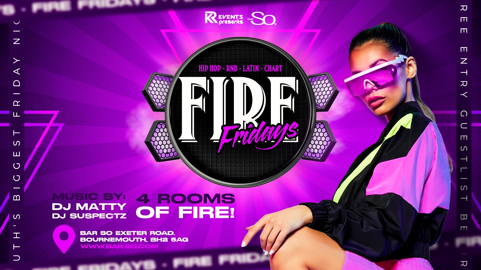 Fire Fridays @ Bar so 🔥 Bournemouth’s biggest Friday night!🥂