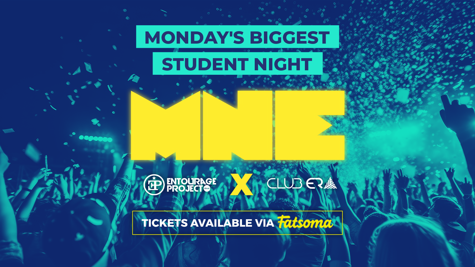 MNE – MONDAY’S BIGGEST STUDENT NIGHT 💛💙
