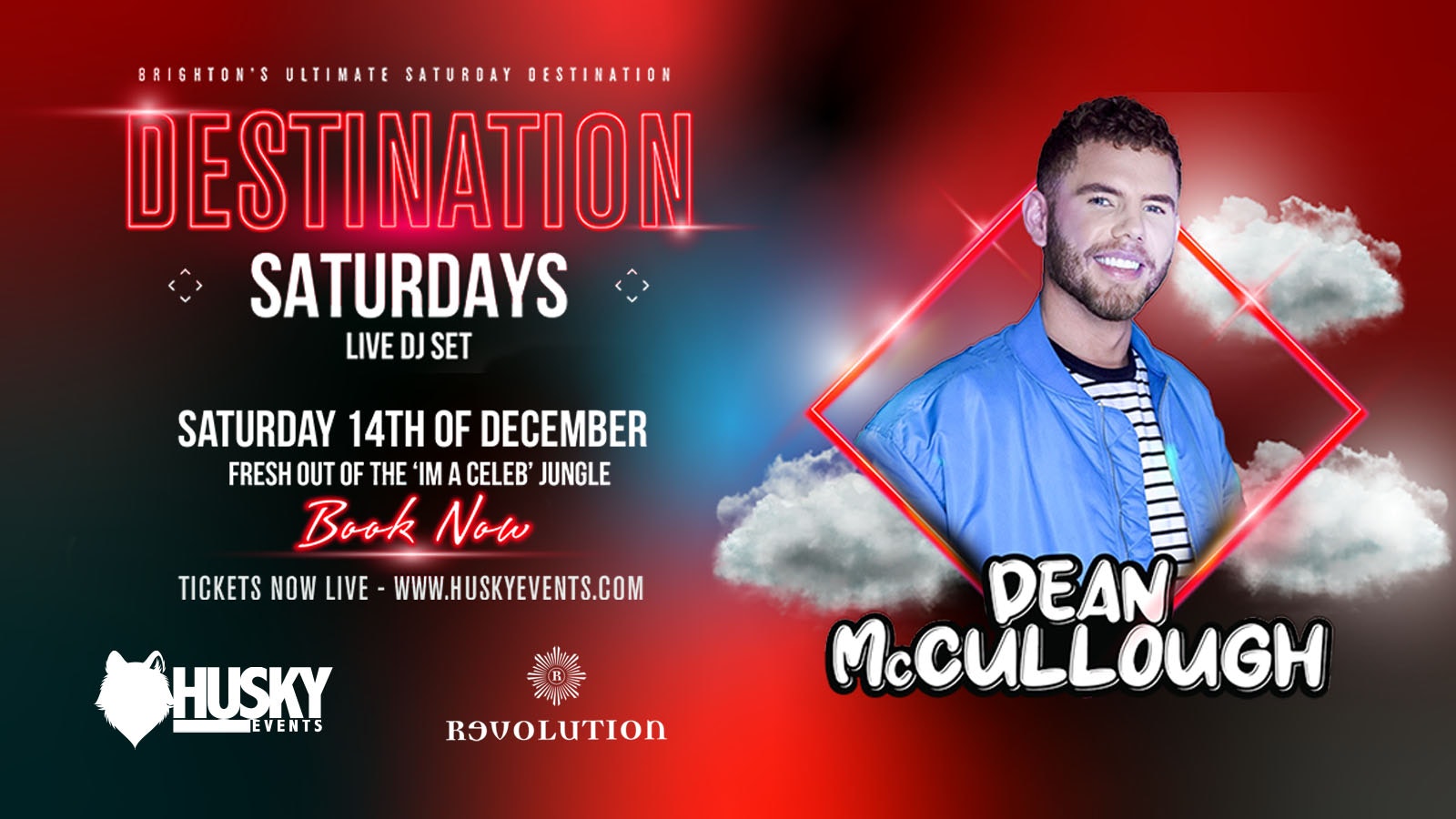 Destination Saturdays presents I’m A Celebrity’s Dean McCullough (Live DJ Set) | 14.12.24