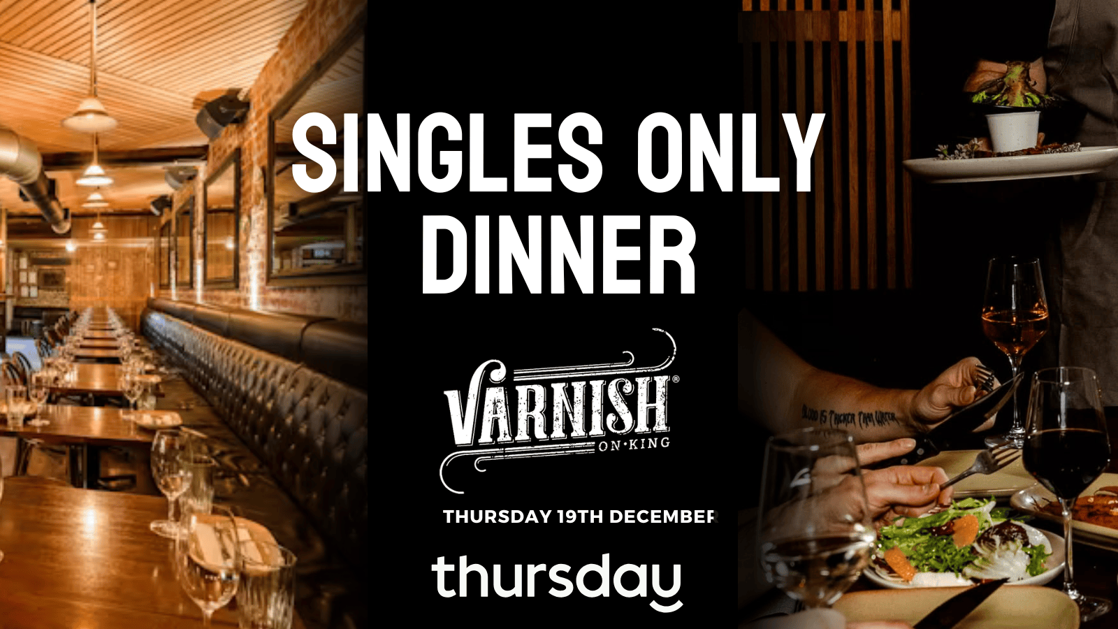 Thursday | Singles Dinner- Varnish | Perth (30+)