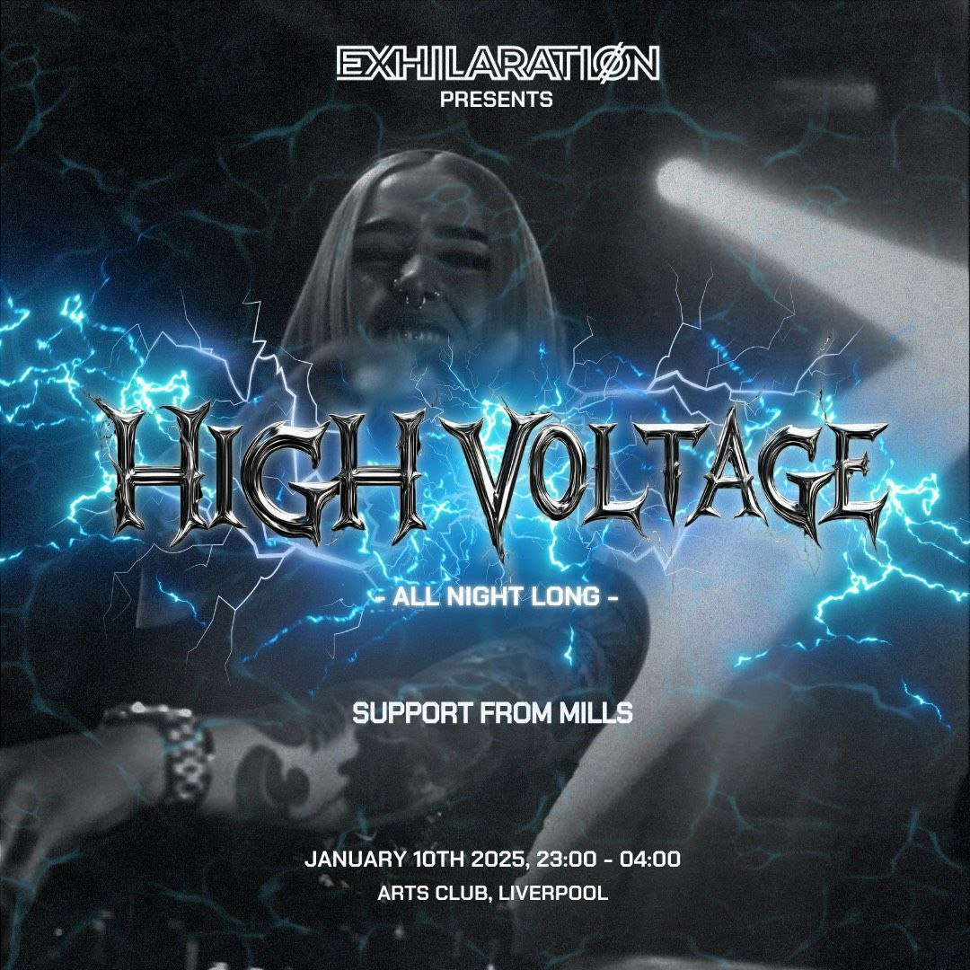 EXHILARATION Liverpool – HIGHVOLTAGE ALL NIGHT LONG