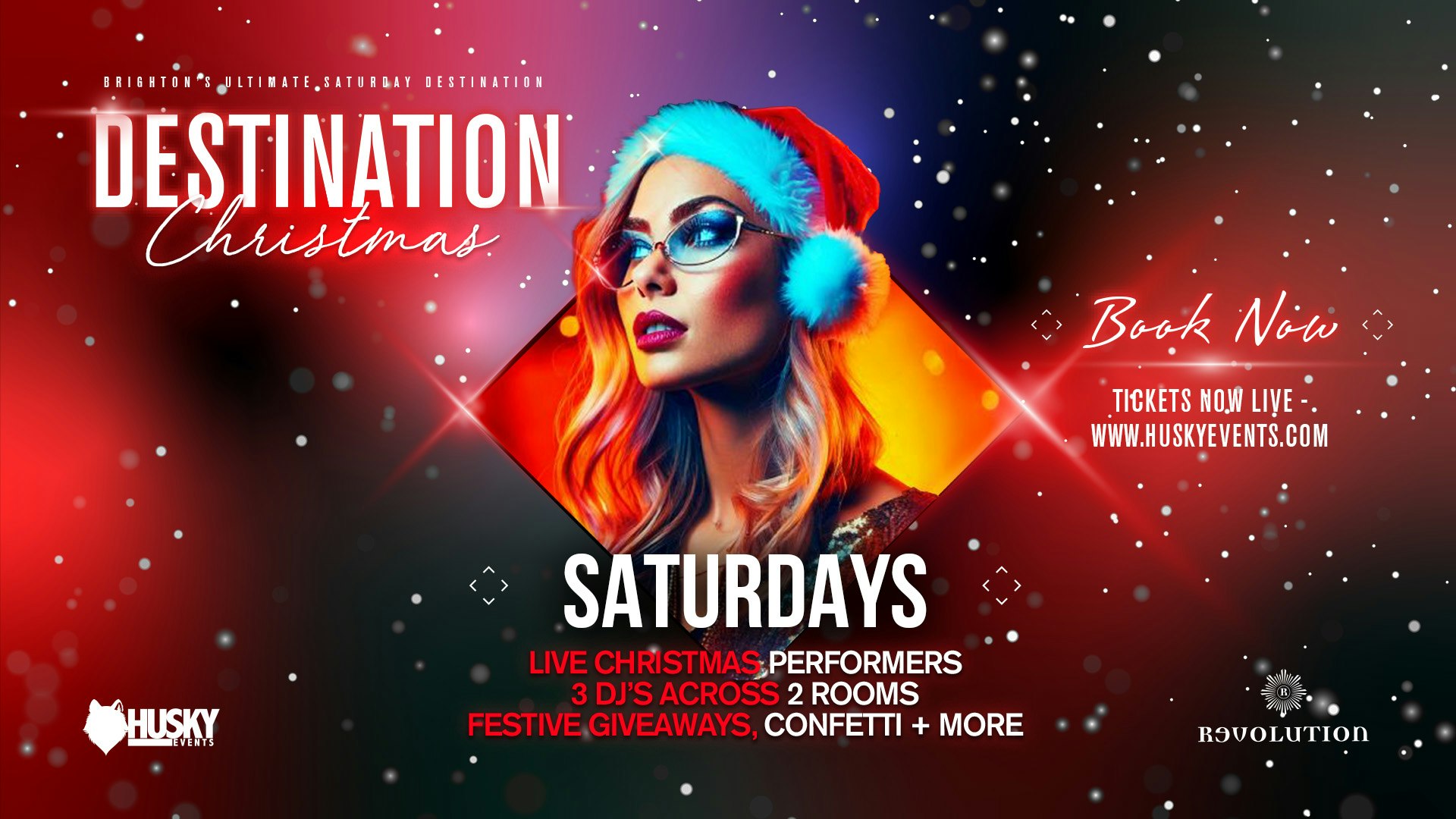 Destination Saturdays x Revolution Brighton ➤ Step Into Christmas ➤ Open until 4am!