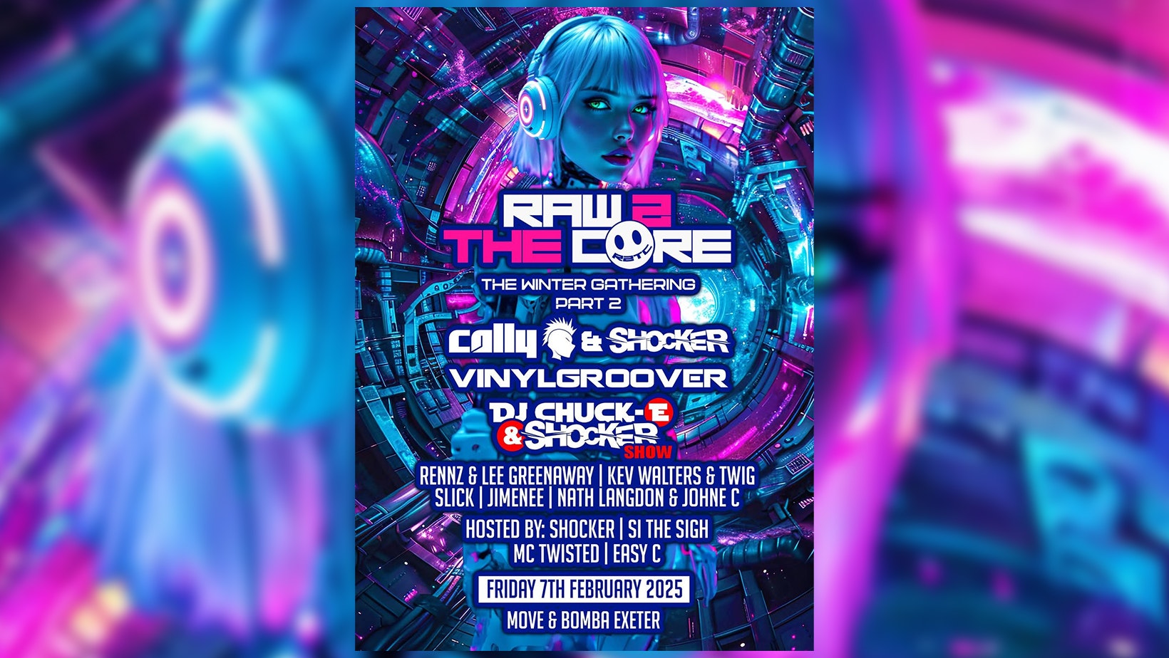 Raw 2 The Core – Trance – Techno – Sat Feb 7 – Move – Exeter