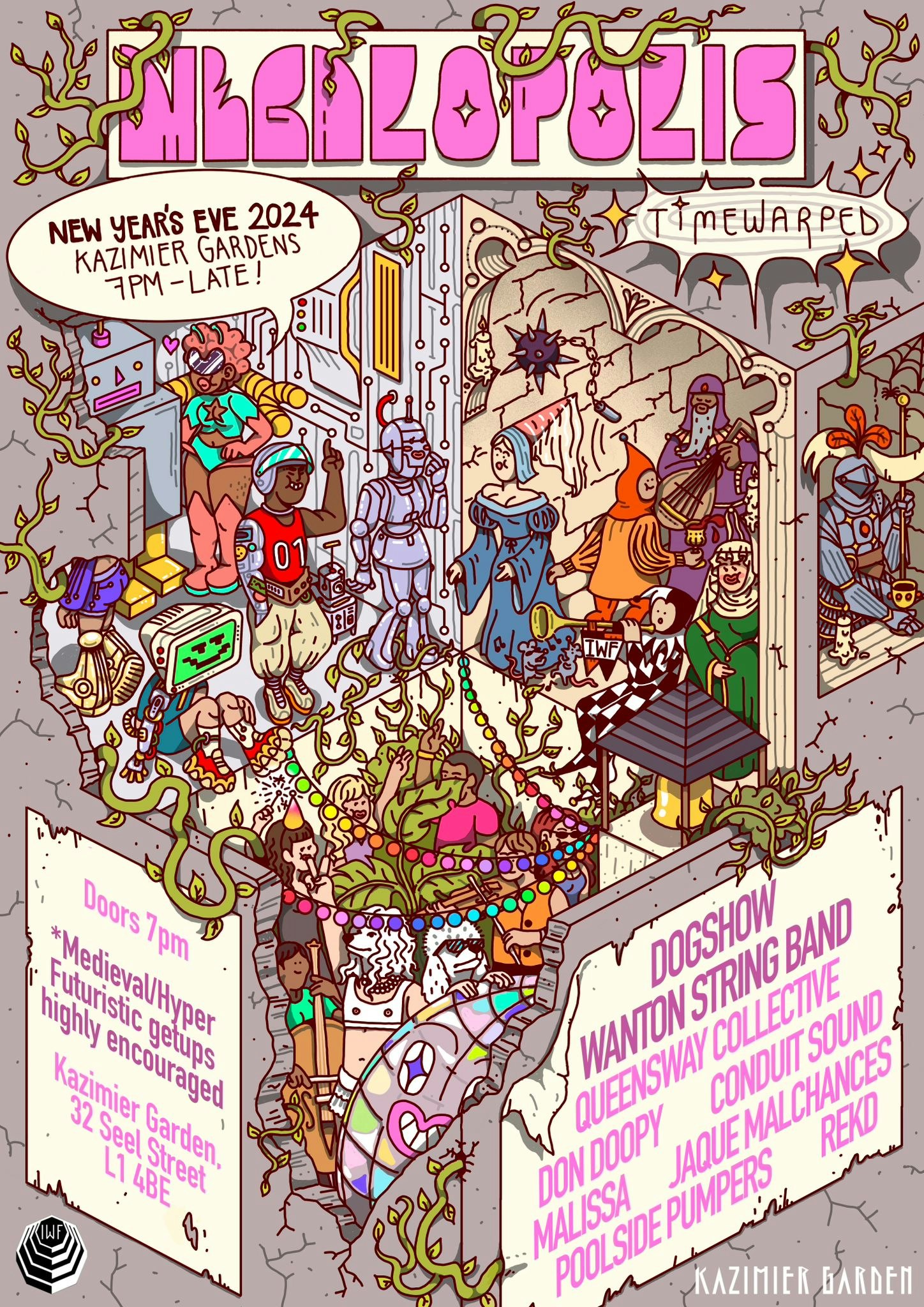 ±TIMEWARPED± Megalopolis NYE; Conduit Sound, QueenswaY, Malissa, Dogshow, Wanton String Band