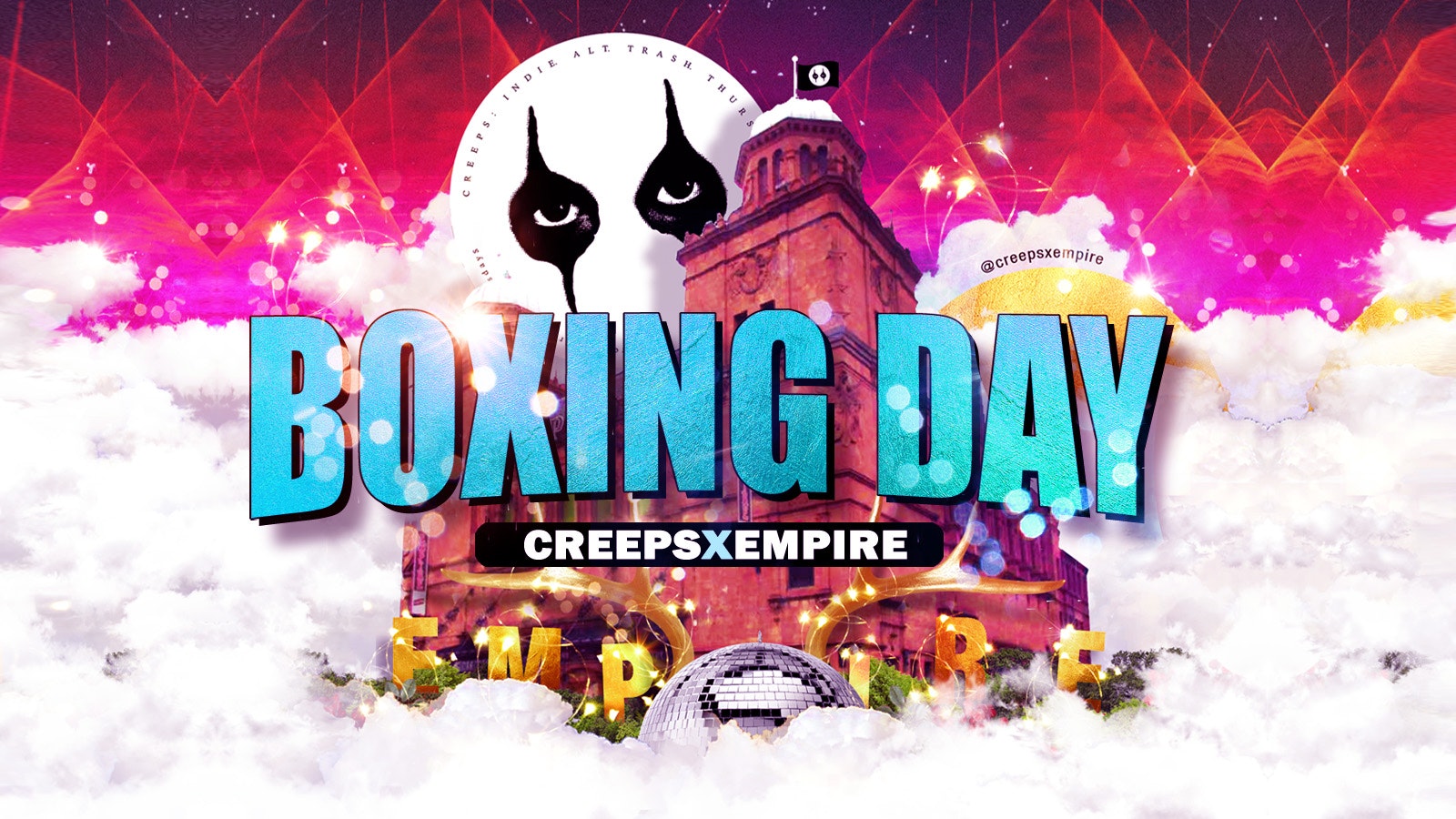 Creeps x Empire : Boxing Day