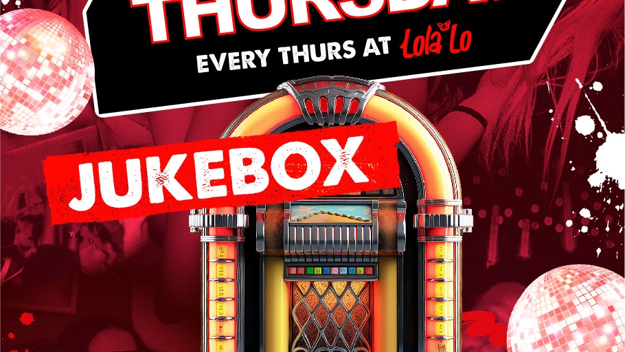 Skint Thursday @ Lola Lo – Jukebox 🔊