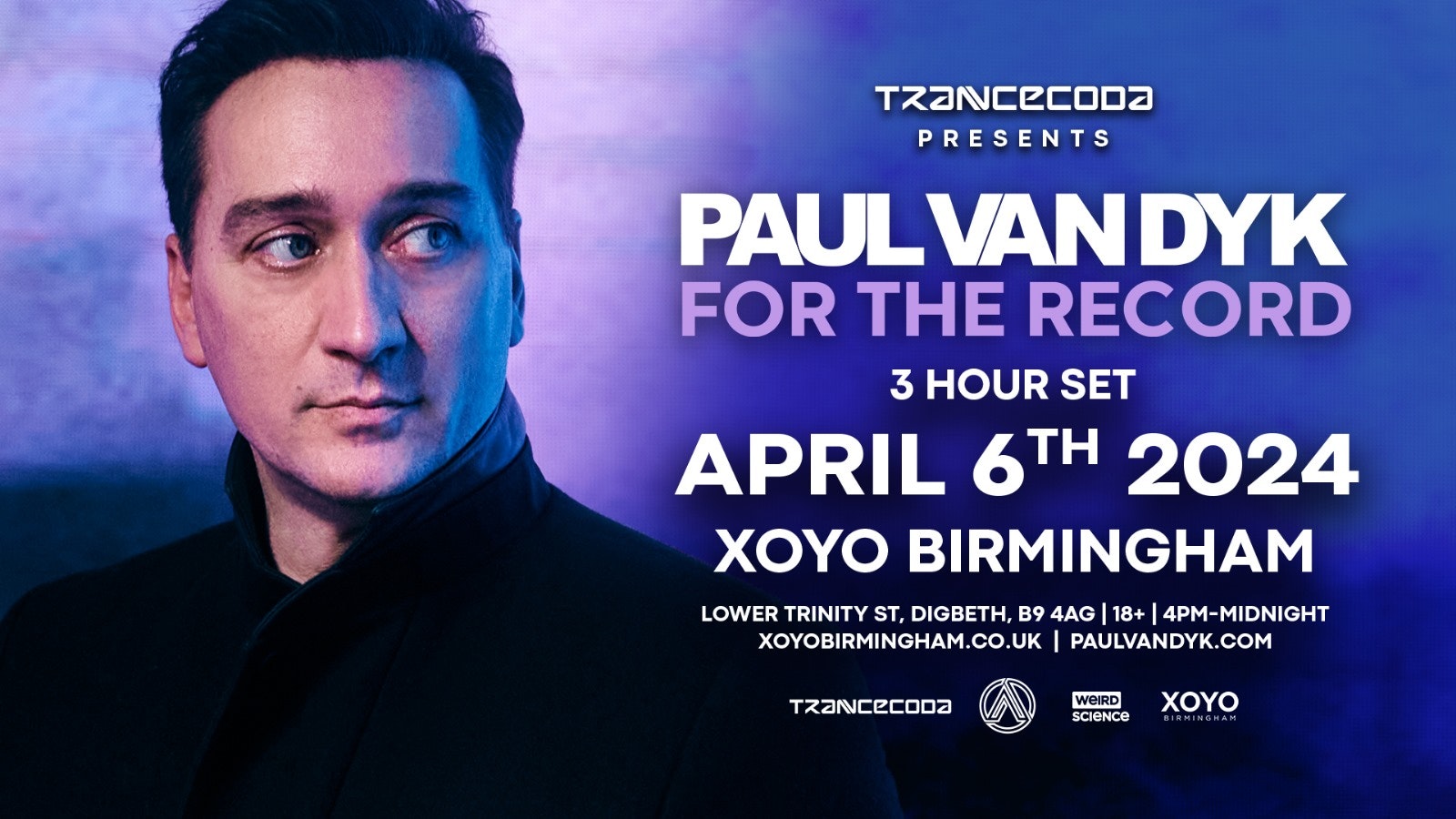 Paul van Dyk (For The Record 3 Hour Set) : Birmingham Trancecoda