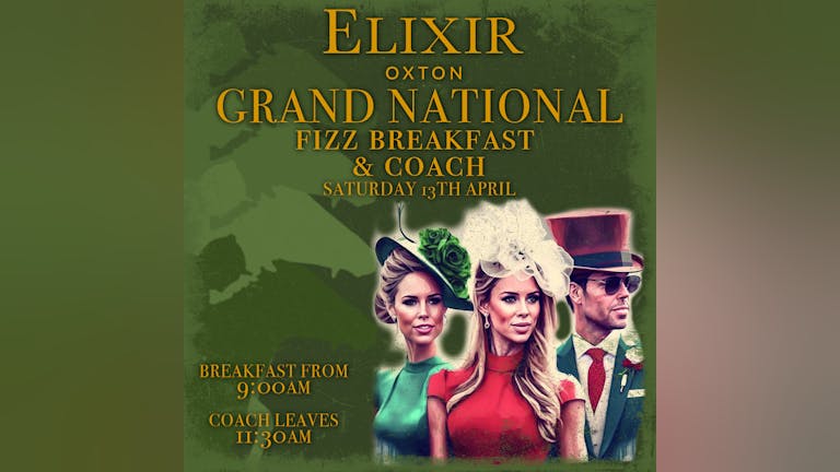 Elixir Oxton Grand National Fizz Breakfast & Coach 