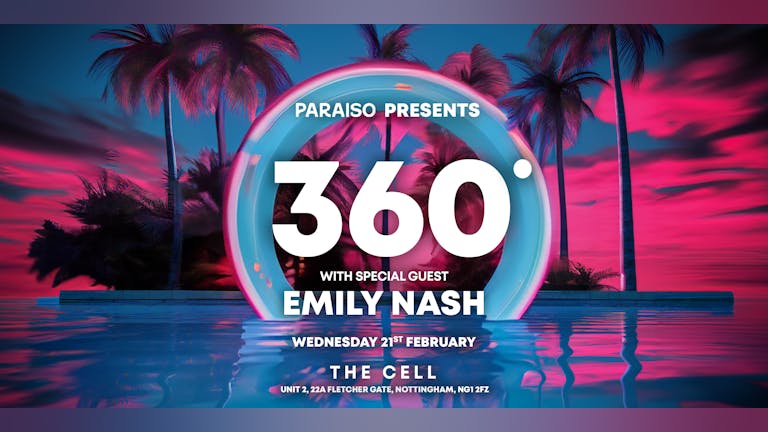 PARAISO 360 EXPERIENCE- FT. EMILY NASH 