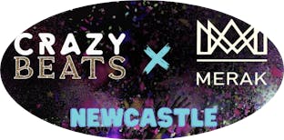 Crazy Beats & Merak Events Newcastle