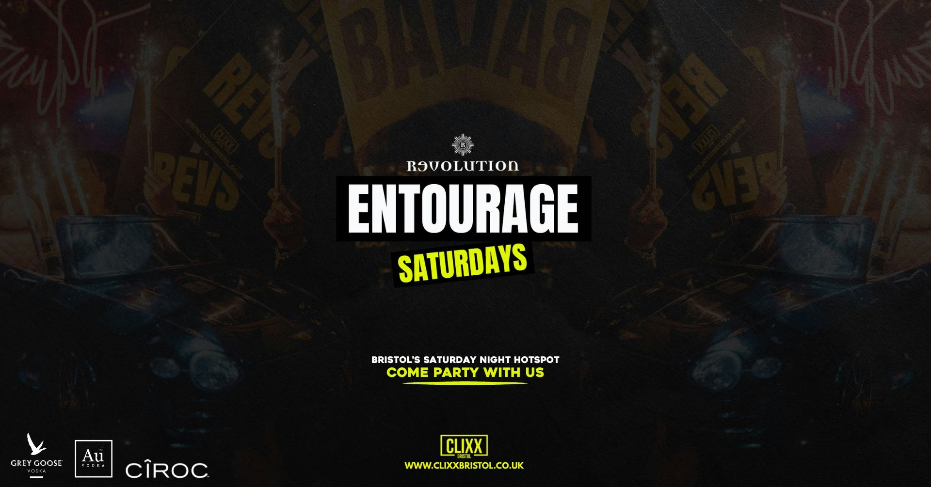 Entourage Saturdays  🔥 Bristol’s Saturday Night Hotspot