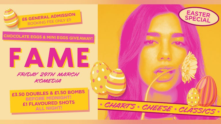  FAME // CHARTS, CHEESE, CLASSICS // EASTER SPECIAL!! // 400 SPACES ON THE DOOR!!