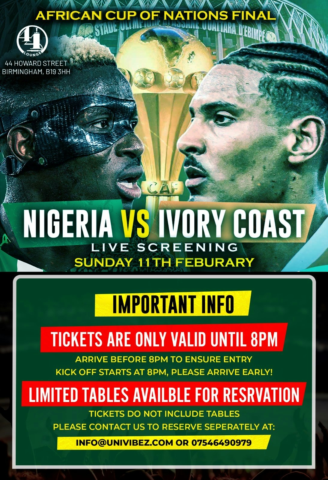 AFCON Live Screening NIGERIA Vs IVORY COAST – FINALS in BIRMINGHAM