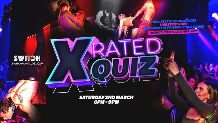 X Rated Quiz ft Live Strip Show