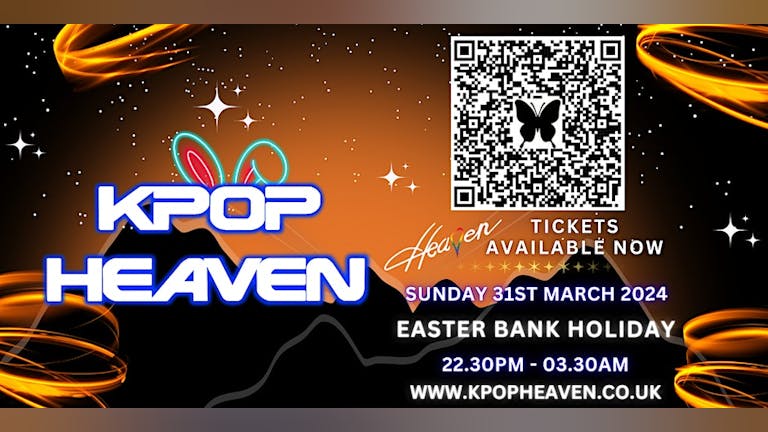 KPOP HEAVEN | EASTER SPECIAL | SUN 31ST MARCH