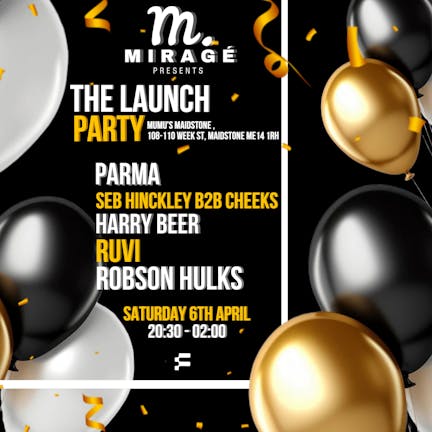 Miragé presents : The Launch Party