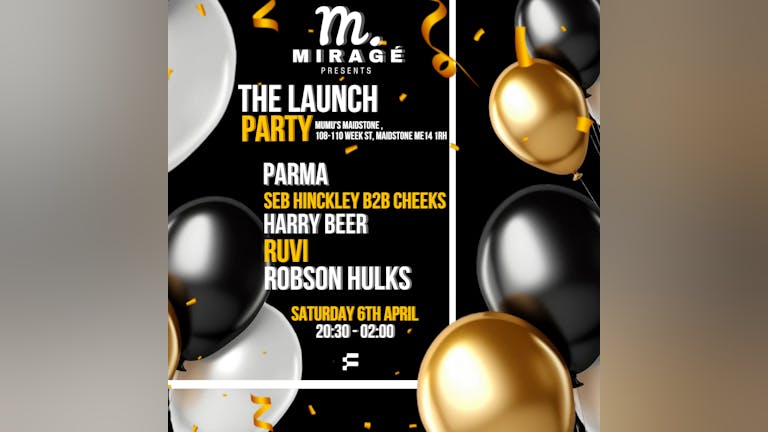 Miragé presents : The Launch Party