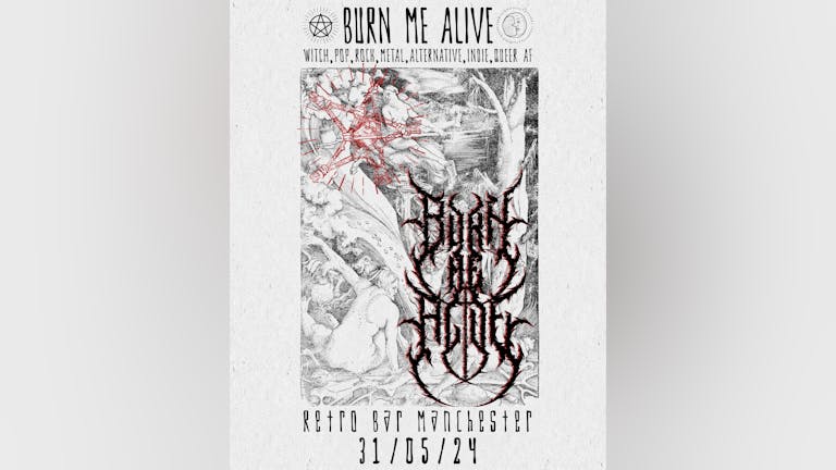 Burn Me Alive - Launch Party