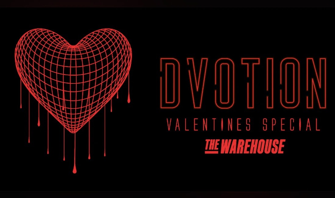 Dvotion – Midweek Rave – Valentines Special