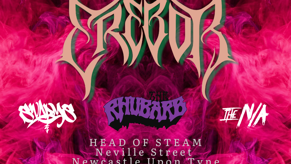 Erebor, The Rhubarb, Swarms & The N/A @ Head of Steam, Newcastle