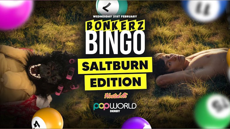 Bonkerz Bingo Derby Socials- Saltburn Edition