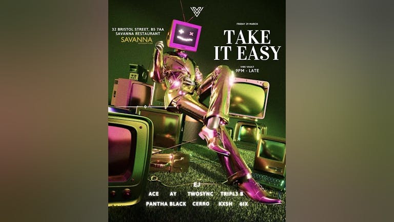 Vibe Vault: Take It Easy [T.I.E] Edition]