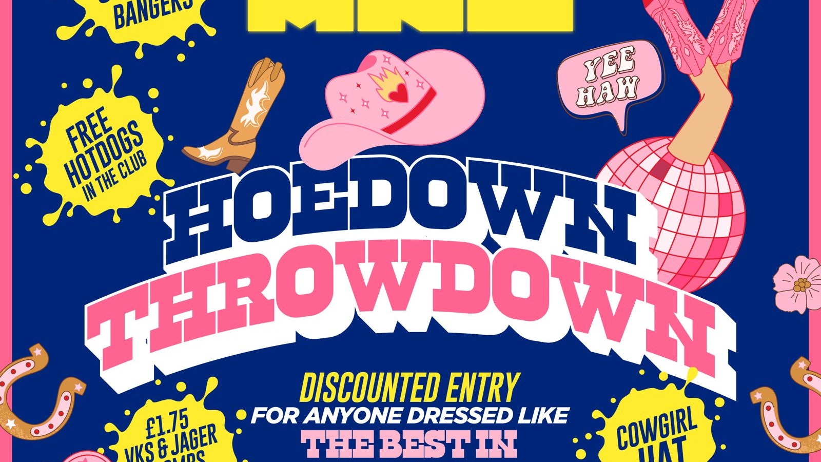 MNE – Hoedown Throwdown 🤠