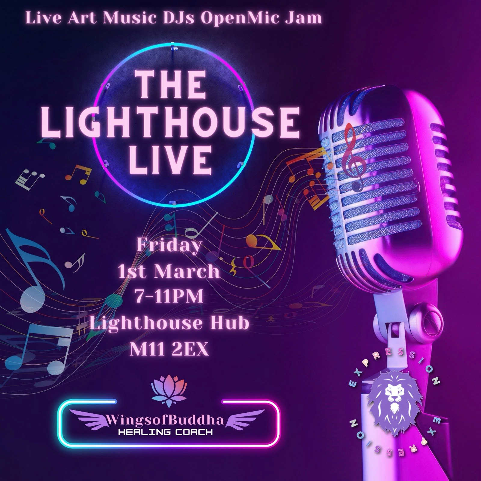 Wings of Buddha & Expression Presents THE LIGHTHOUSE LIVE (Friday 1st March) @ The Lighthouse Hub 7PM Start