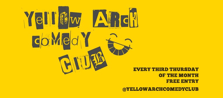 Yellow Arch Comedy Club