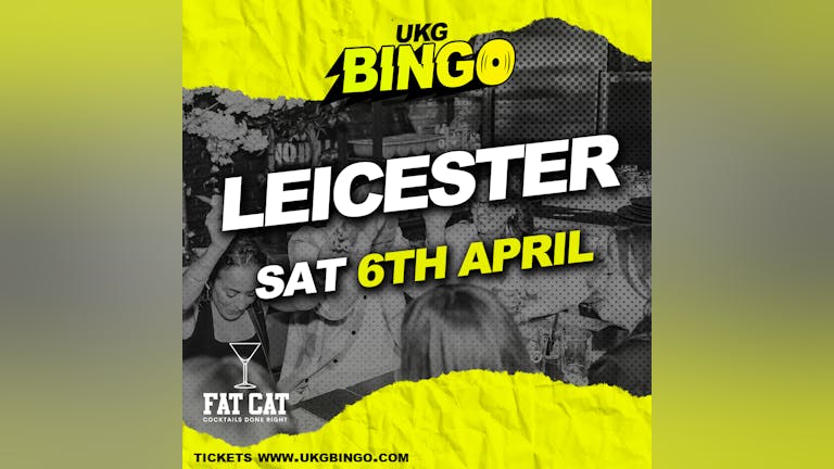 UKG BINGO Leicester 