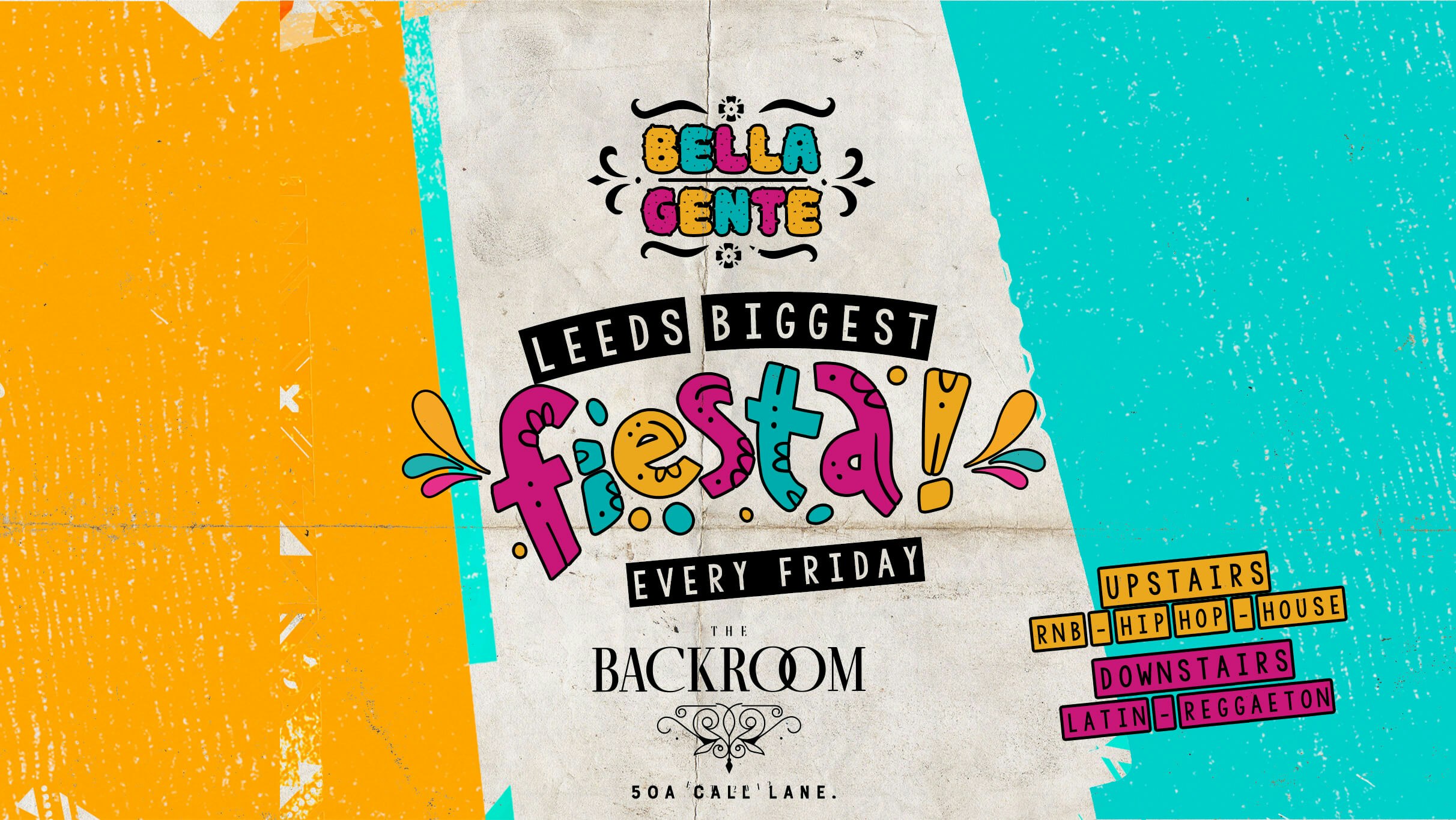 💃 La Fiesta x Bella Gente @ The Backroom | Reggaeton x RnB – Friday 8th March