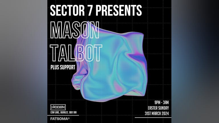 Sector 7 - Mason Talbot, Hidden