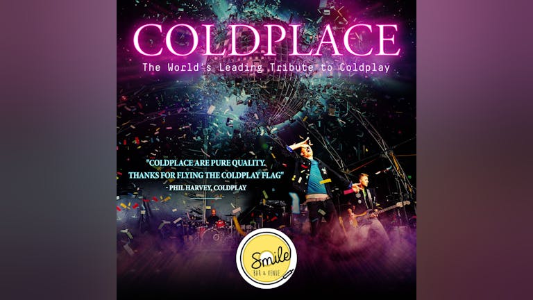 Coldplace – The World’s Leading Tribute to Coldplay