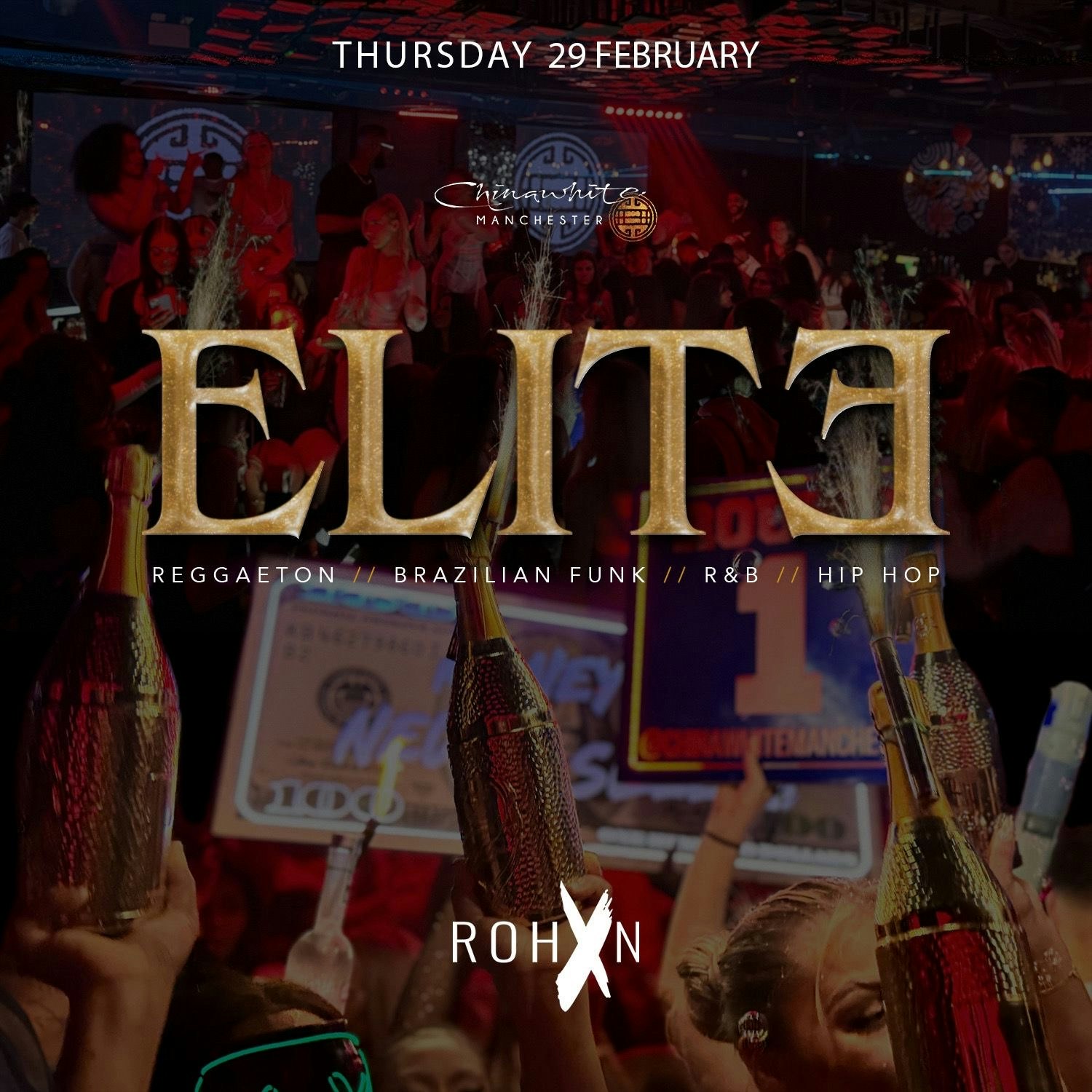 ELITE  – Reggaeton, Afrofrench, Brazilian Funk, RnB | CHINAWHITE MANCHESTER