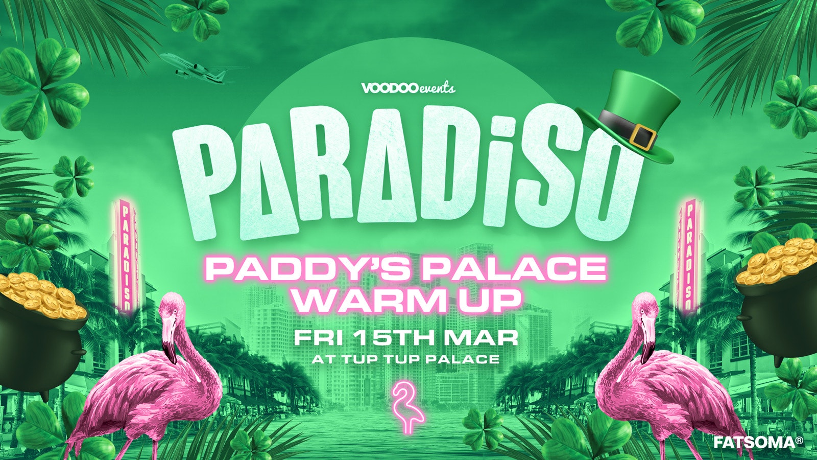 Paradiso Presents – Paddy’s Palace Warm Up ☘️