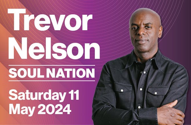 TREVOR NELSON: SOUL NATION