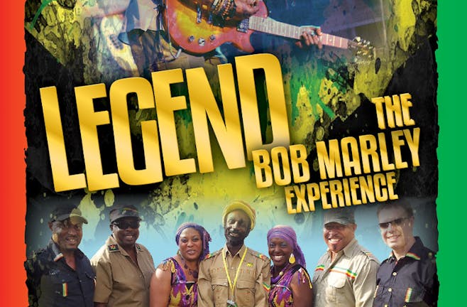 LEGEND – THE BOB MARLEY EXPERIENCE