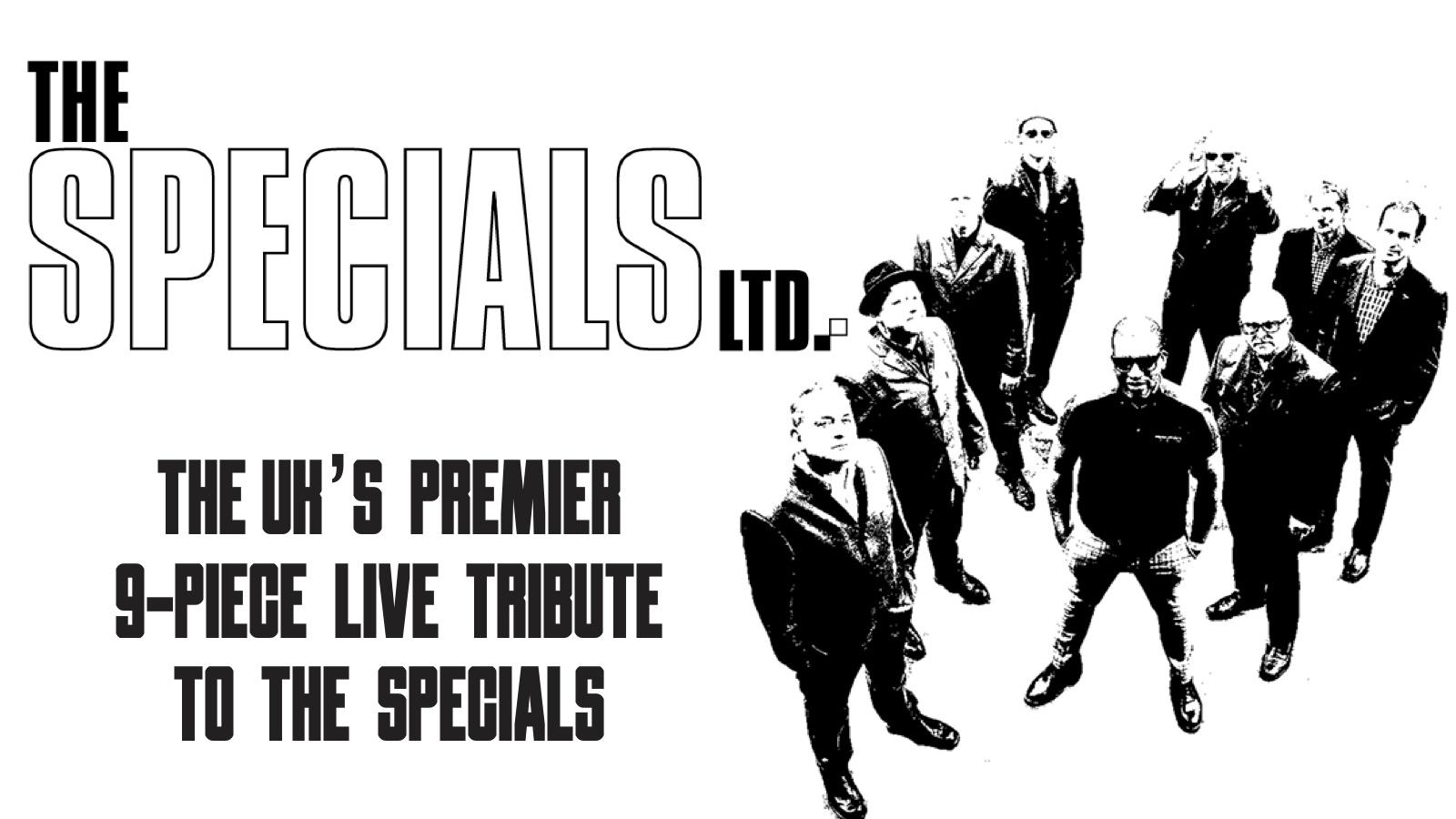 🖤🤍 THE SPECIALS LTD  – live 9-piece band – BACK BY DEMAND!