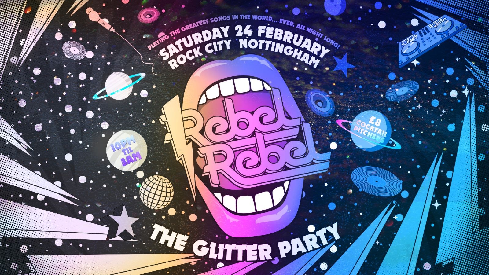 Rebel Rebel  – The Glitter Party – Nottingham’s Greatest Saturday Night – 24/02/24