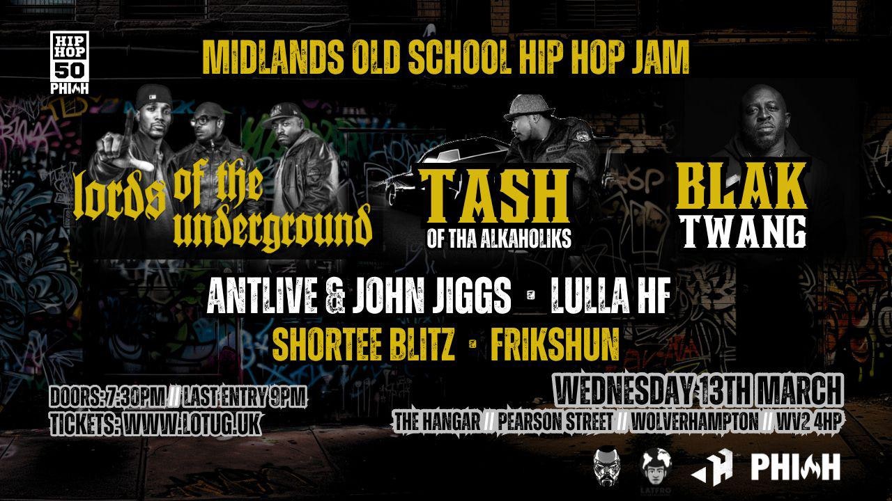 Lords of the Underground – Midlands Old School Hip Hop Jam
