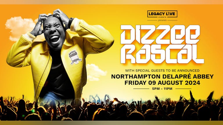 Dizzee Rascal LIVE In Northampton 🎪 Friday 9th August 